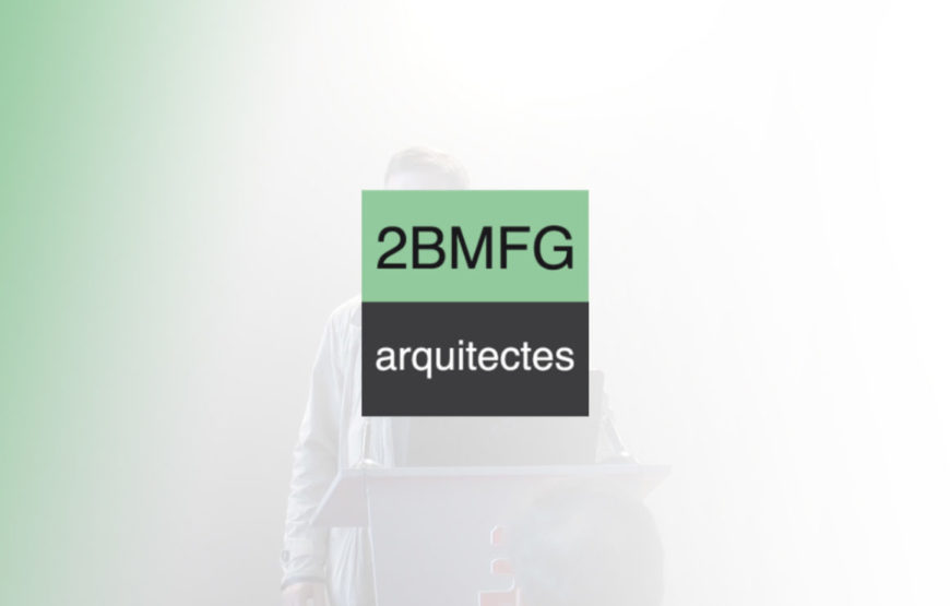 BIM - Ponencia de Carles Gelpí - 2BMFG ARQUITECTES - Beyond Building Barcelona
