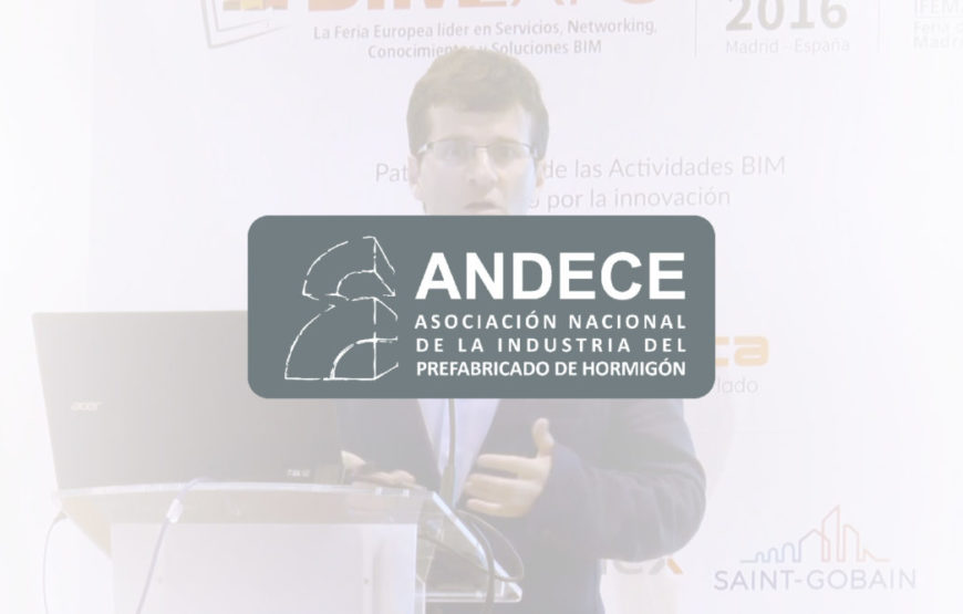 Ponencia de Alejandro López Vidal - ANDECE - BIMFORUM - BIMEXPO 2016
