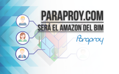 Paraproy.com será al Amazon del BIM - paraproy - bimchannel PORTADA PAGINA PRINCIPAL