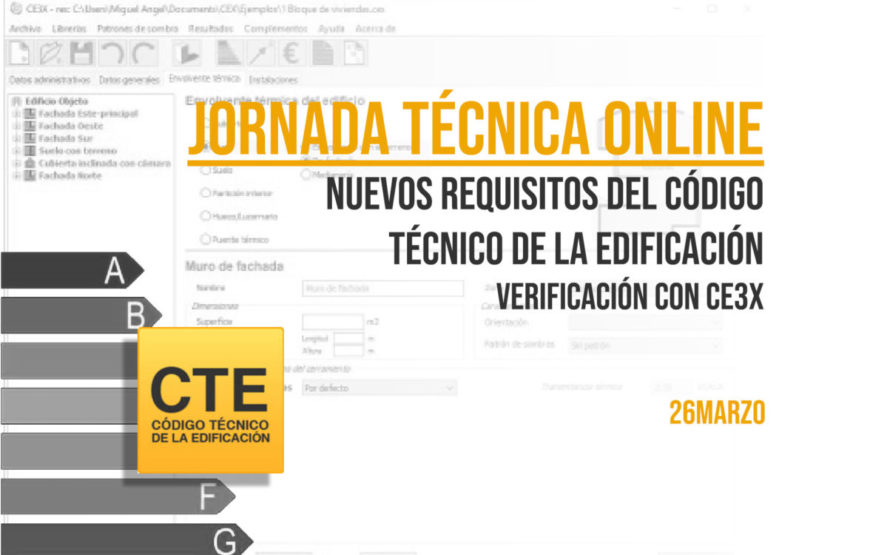 FOTO PORTADA - Jornada técnica online - Nuevos requisitos del Código Técnico de la Edificación - verificación con Ce3X