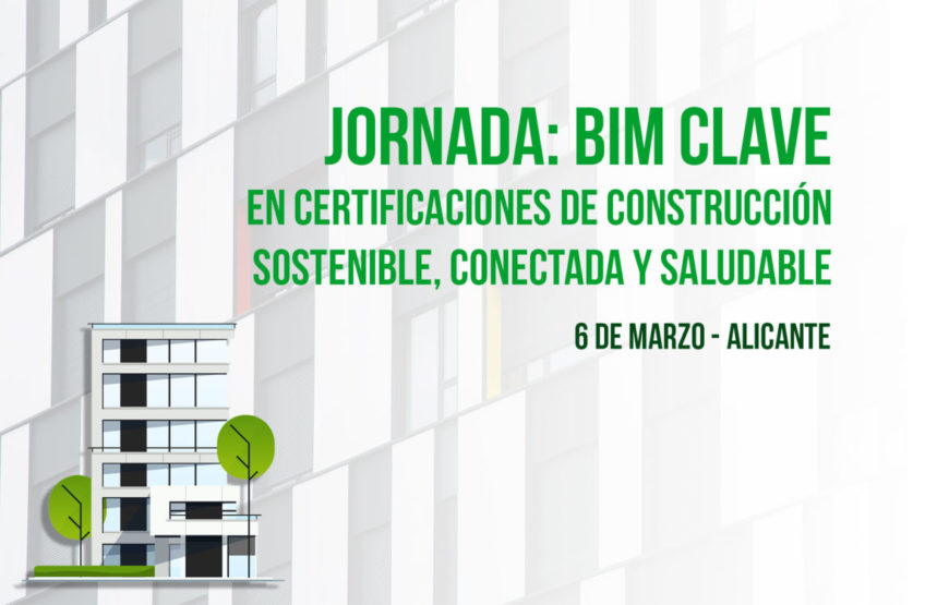 foto portada bimchannel - NdP Jornada BIM clave Construcción Sostenible, Alicante_V2