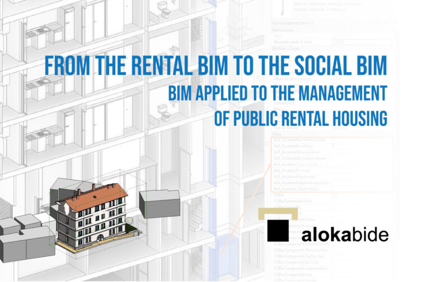 From the rental BIM to the social BIM- BIM applied to the management of public rental housing- bimchannel