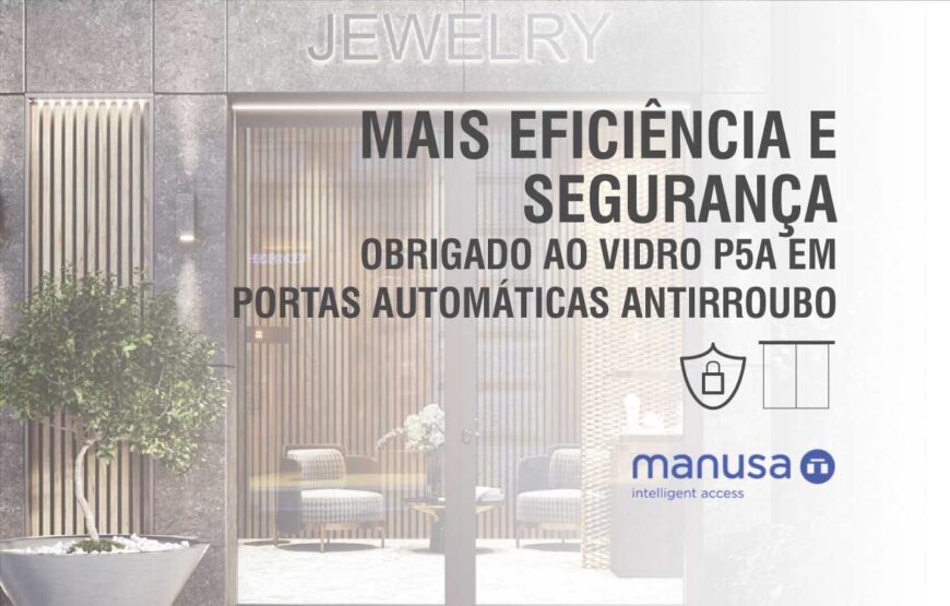 Bimchannel-Portada-Manusa-puerta-automatica-antirrobo_PT