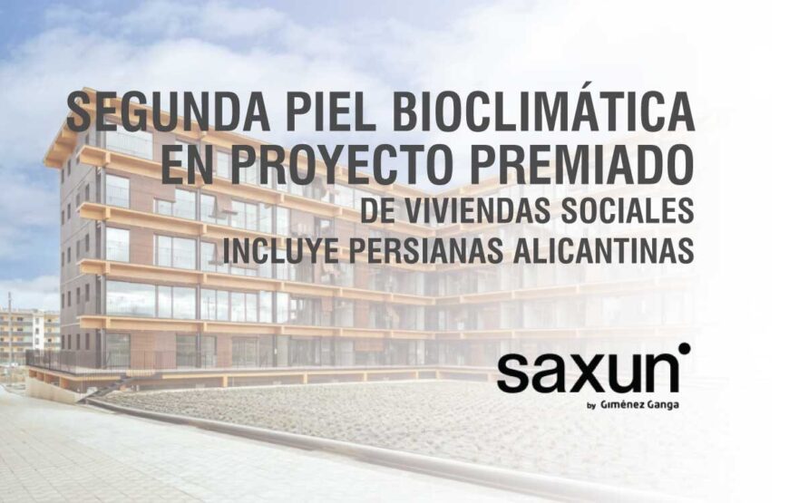 Bimchannel-Portada-Saxun-Persianas-Alicantinas-Segunda-Piel-Bioclimatica_ES